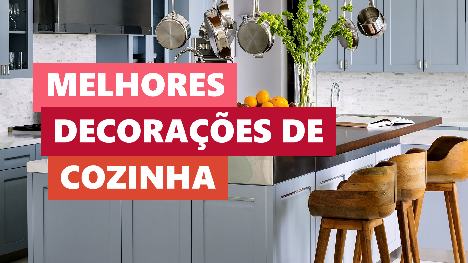 Melhores Ideias Decoração de Cozinha