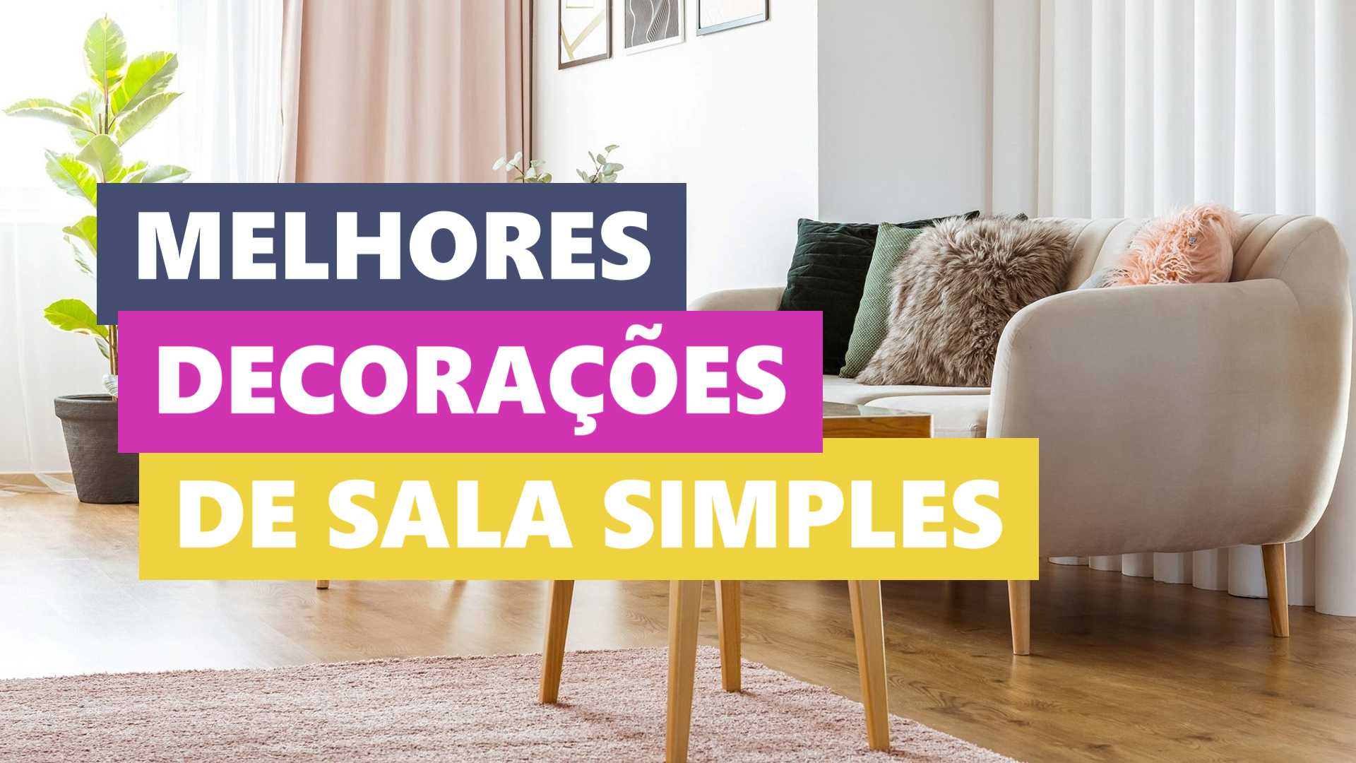 Melhores Ideias Decoração de Sala Simples