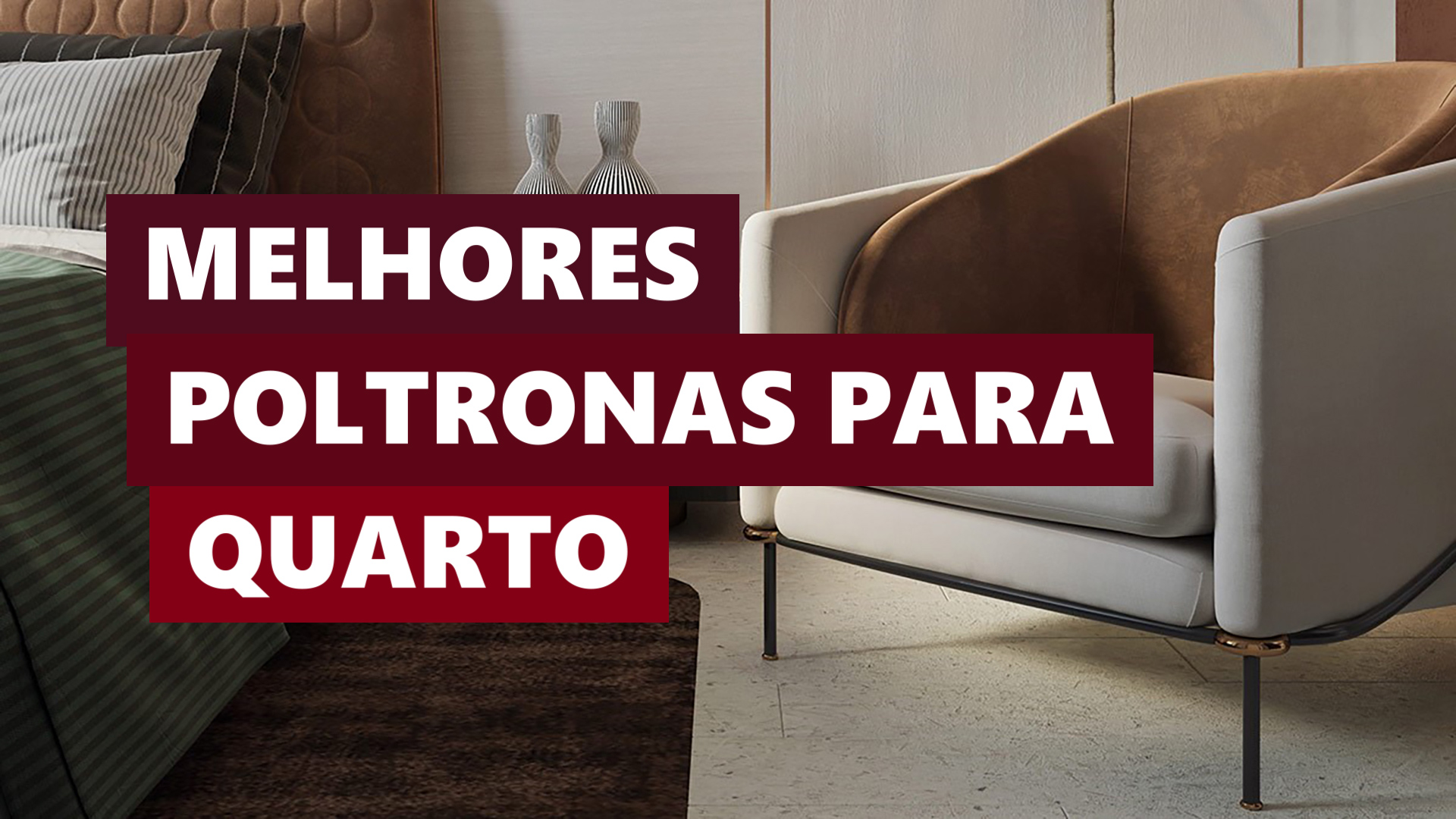 Melhores Ideias Poltrona para Quarto