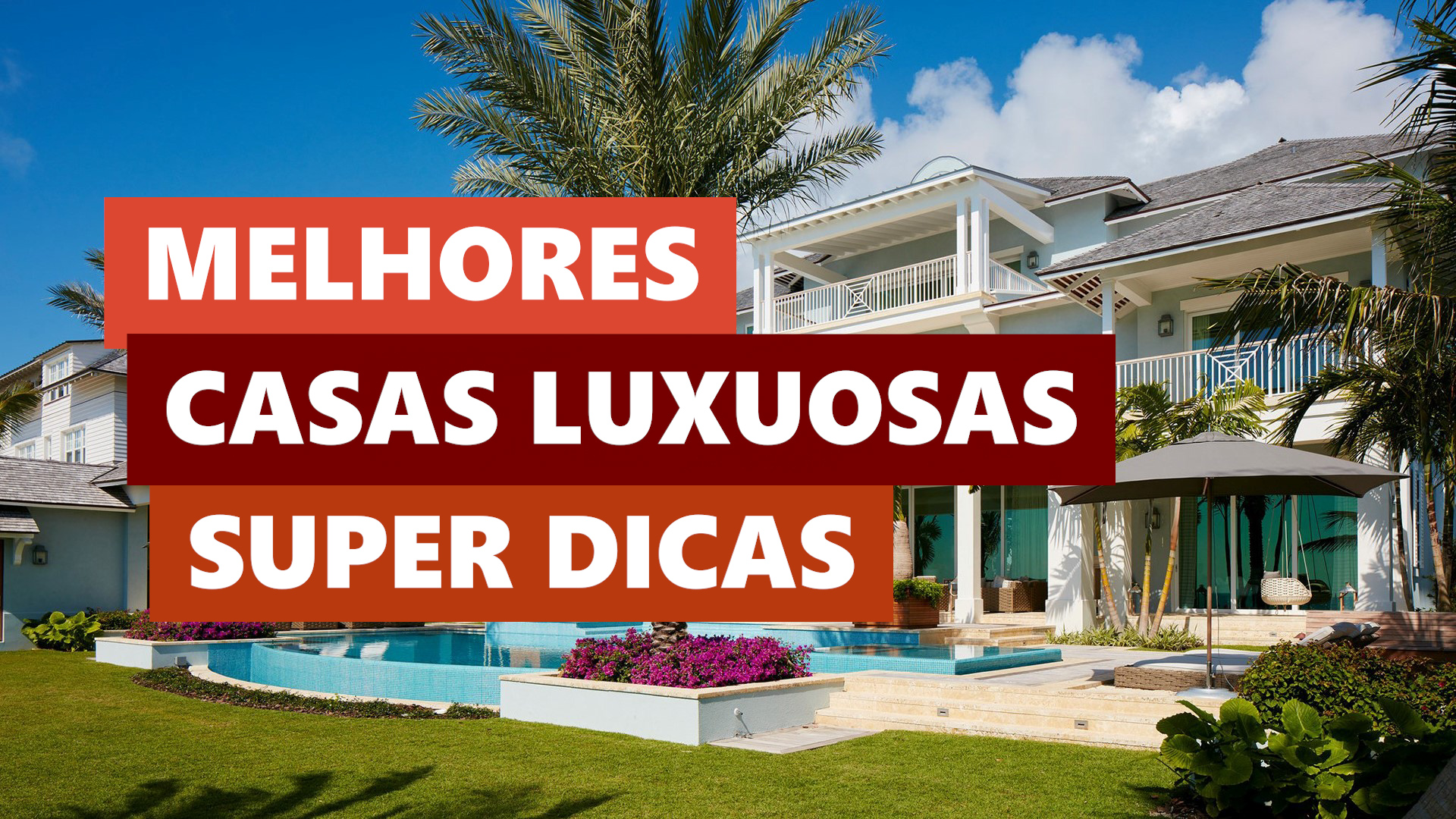 Melhores Ideias Casas Luxuosas