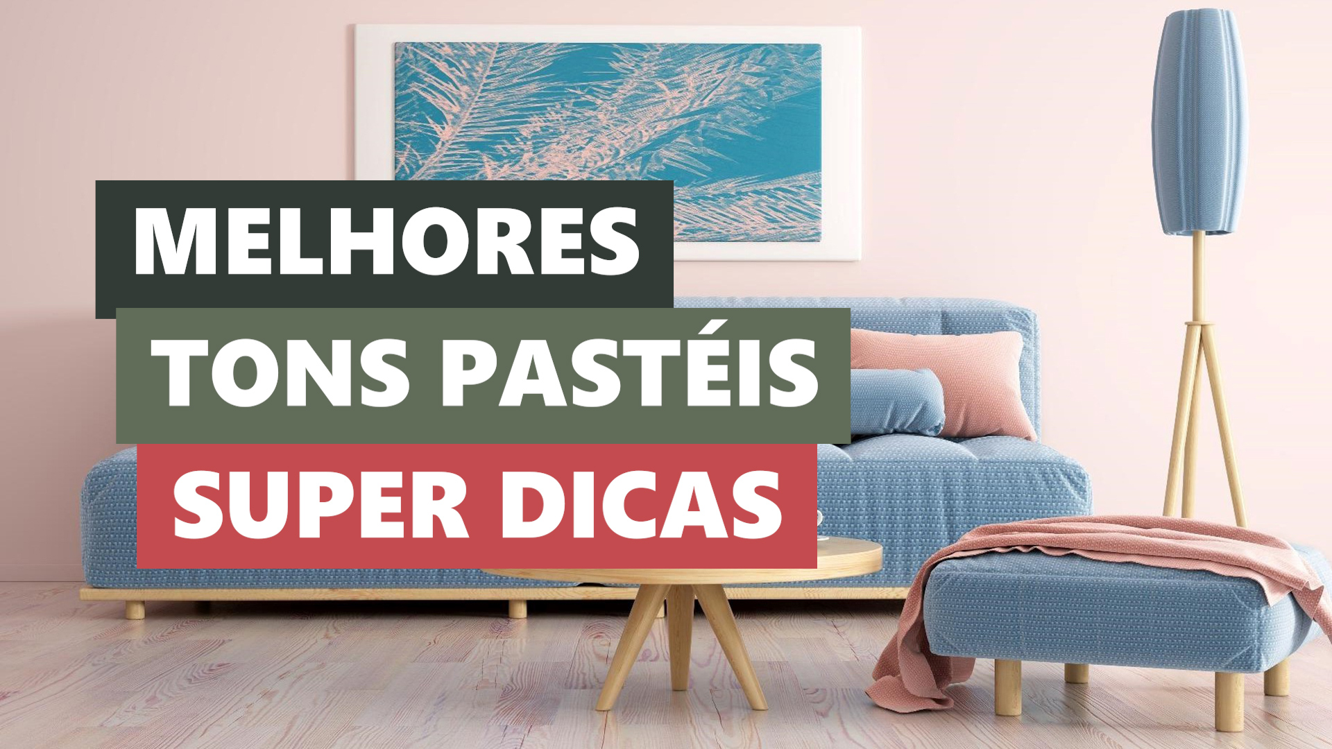 Melhores Ideias Tons Pastéis