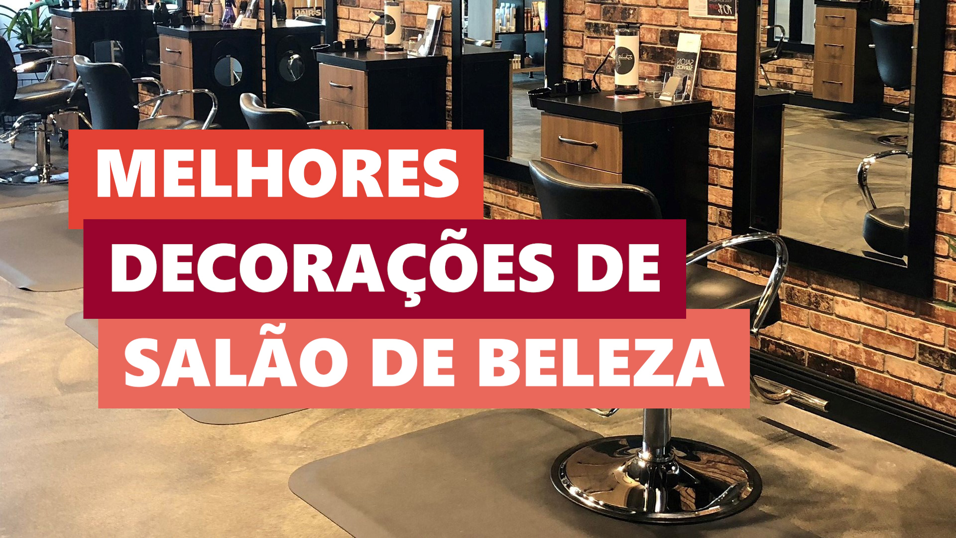 Melhores Ideias Decoração de Salão de Beleza