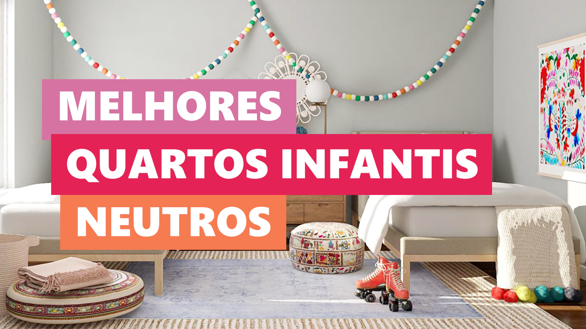 Melhores Ideias Quarto Infantil Neutro