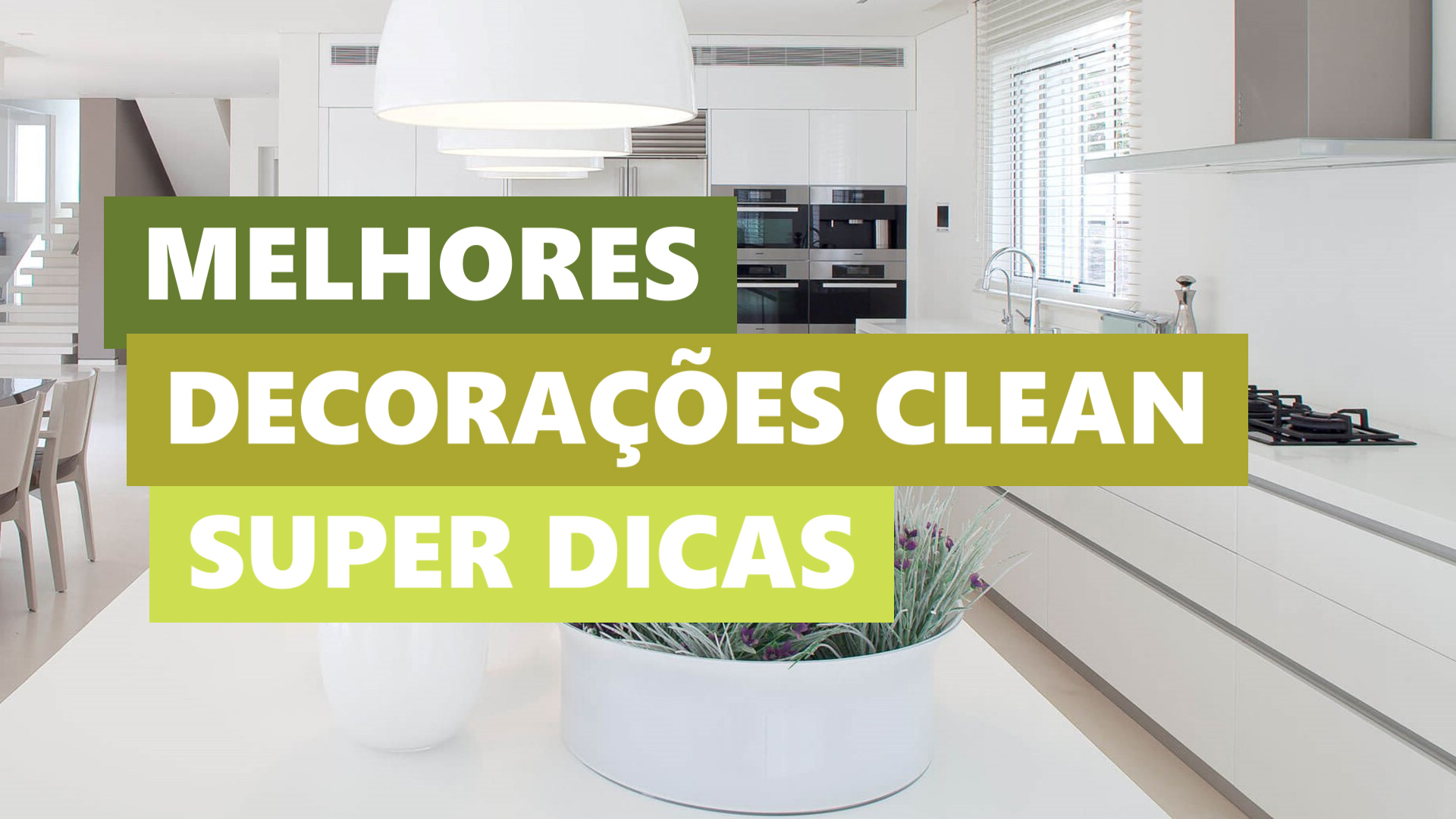 Melhores Ideias Decoração Clean