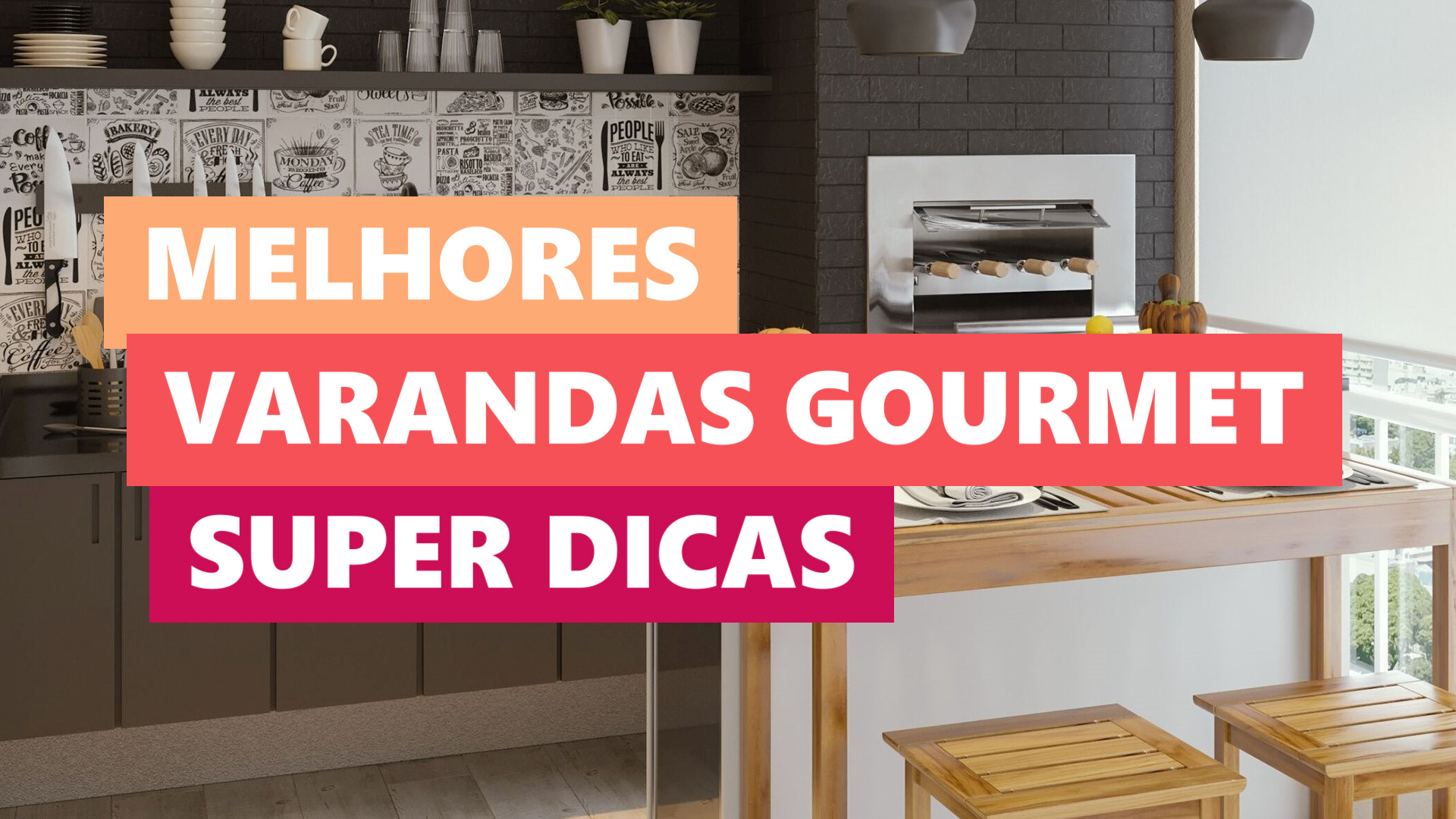 Melhores Ideias Varandas Gourmet