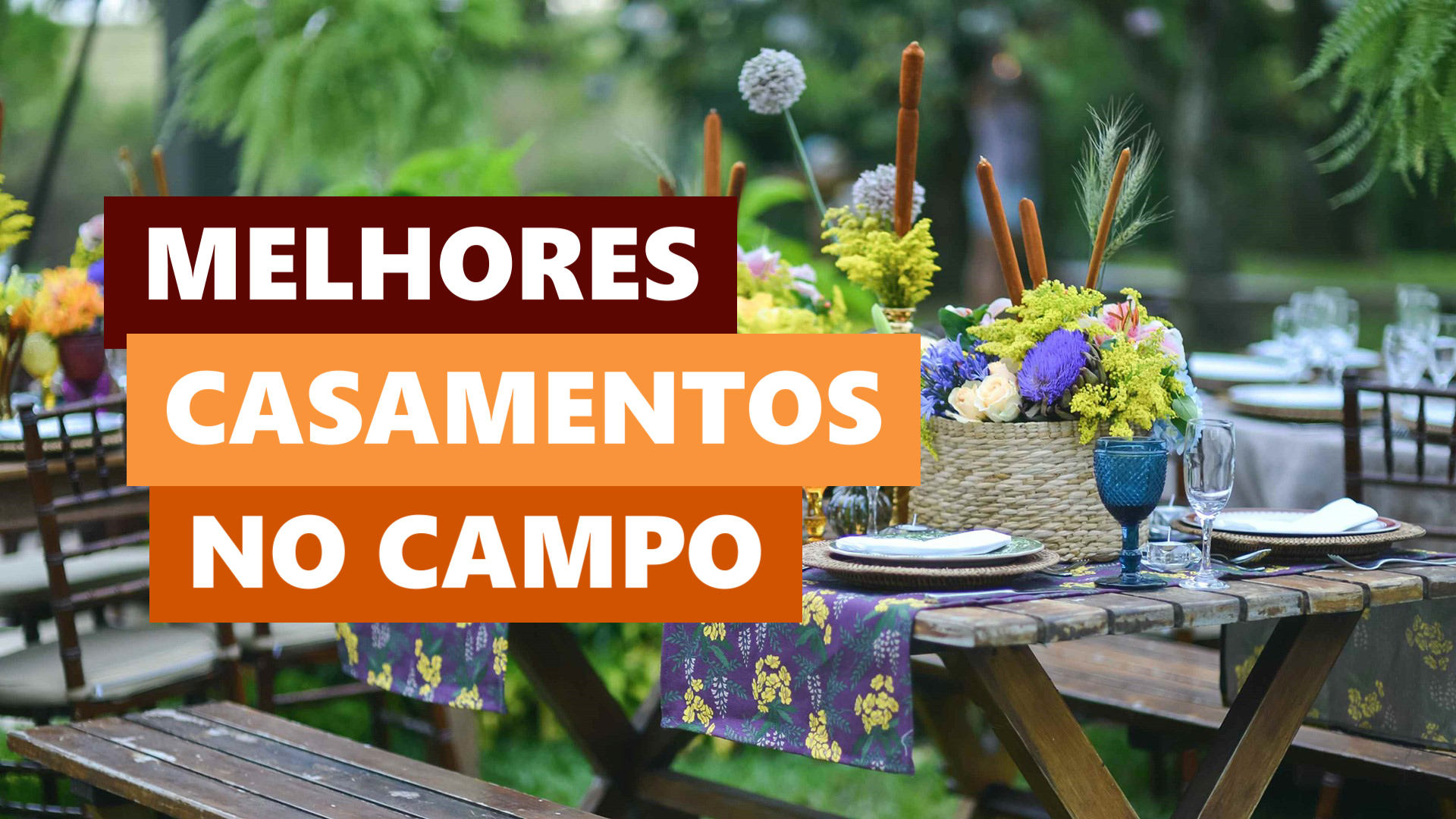 Melhores Ideias Casamento no Campo