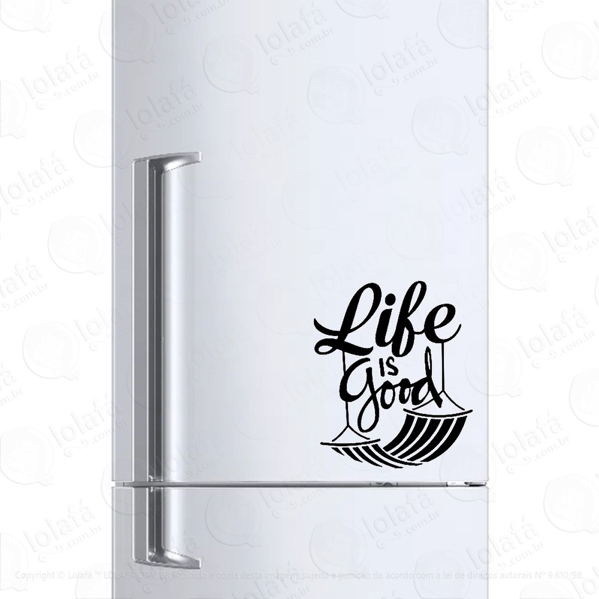 adesivo para geladeira life is good mod:876