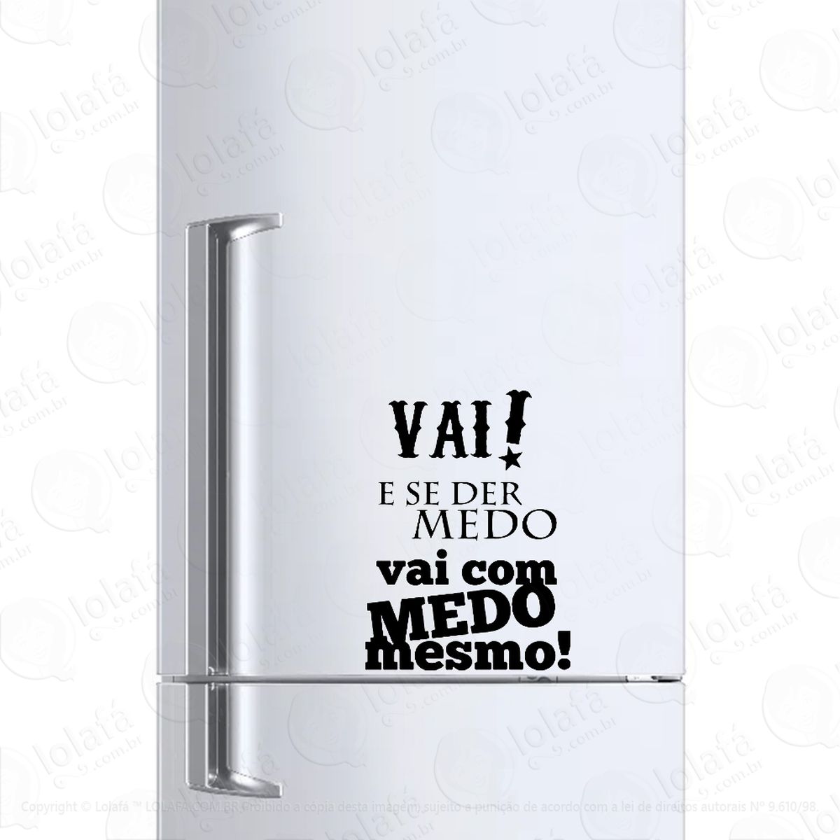 adesivo para geladeira vai com medo mesmo! mod:1118