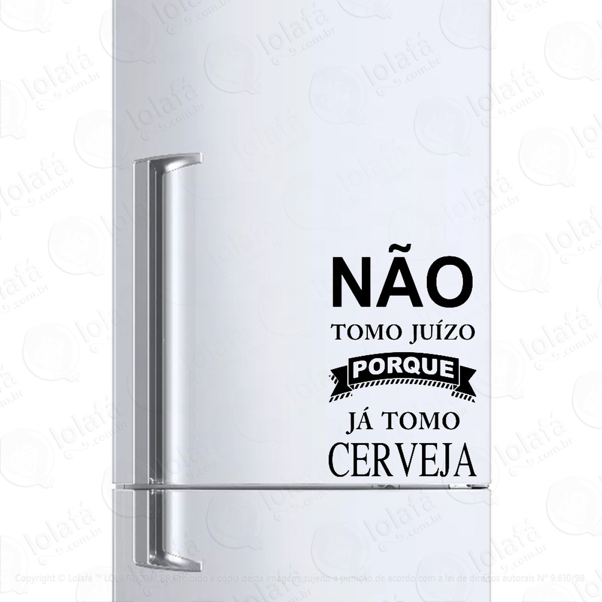 adesivo para geladeira não tomo juízo tomo cerveja mod:1307