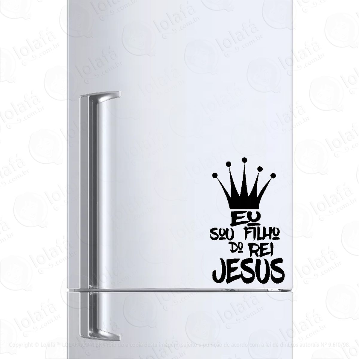 adesivo para geladeira frase sou filho do rei jesus mod:1415