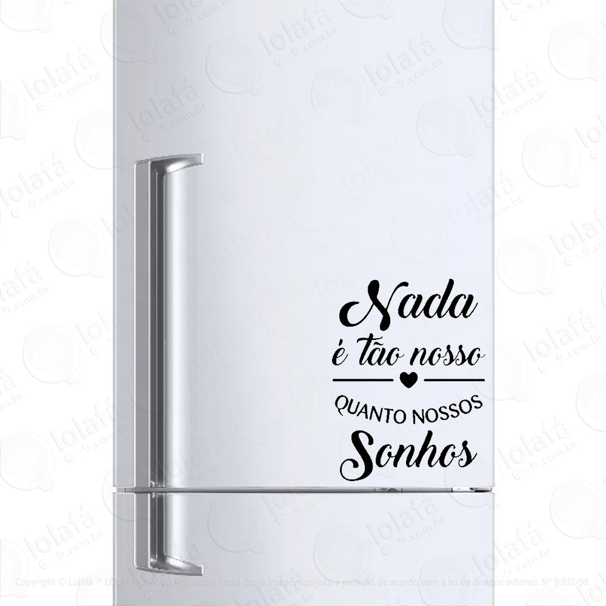 adesivo para geladeira frase nossos sonhos mod:1421