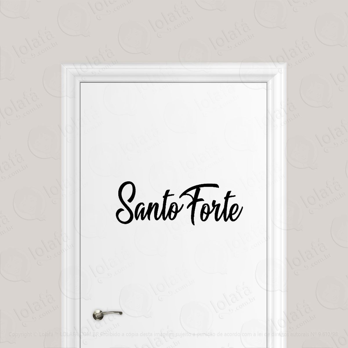 adesivo para porta frase santo forte mod:1762