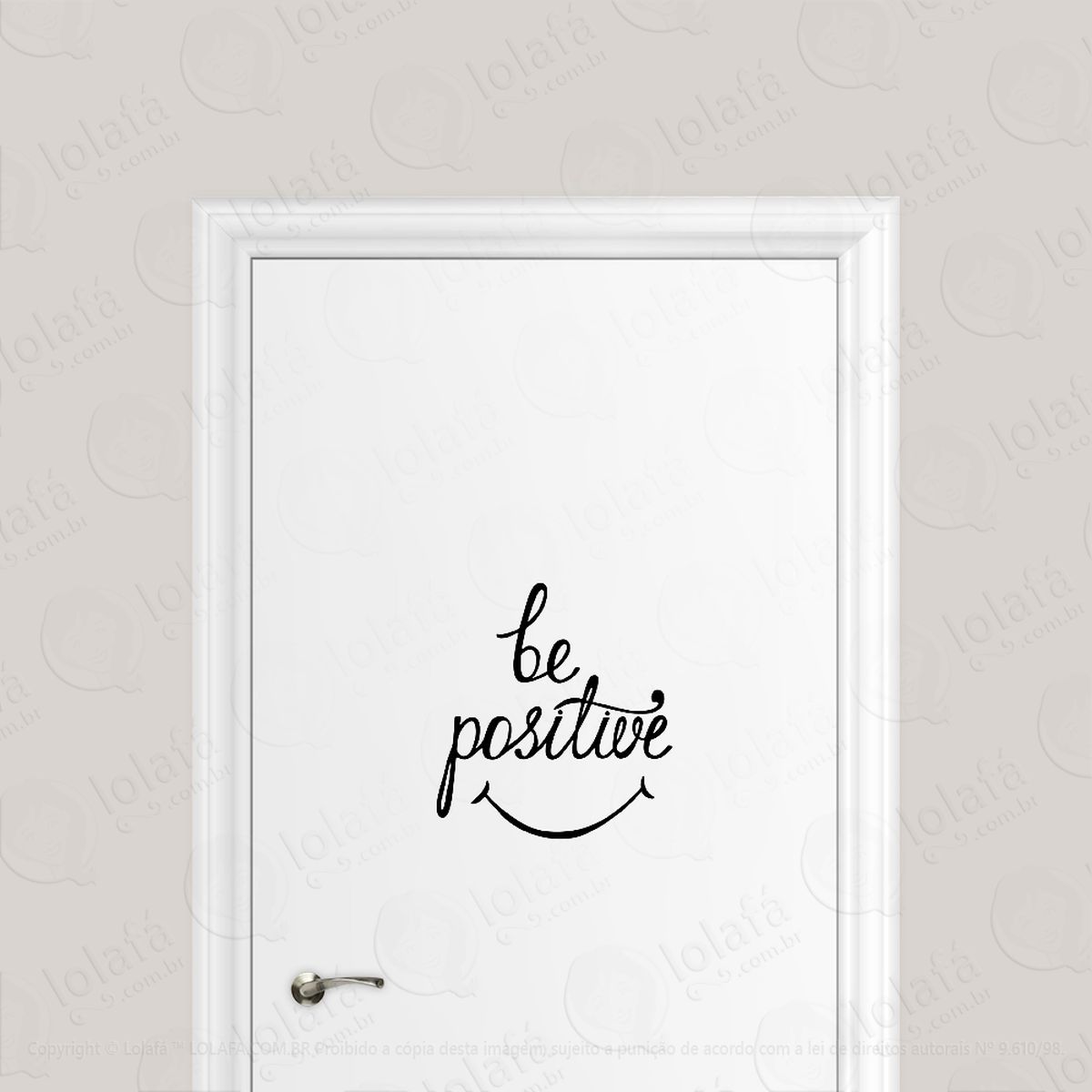 adesivo para porta sorriso seja positivo mod:1808