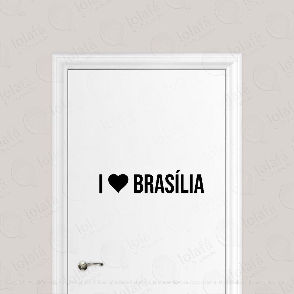 adesivo para porta eu amo brasília - i love brasília mod:1903