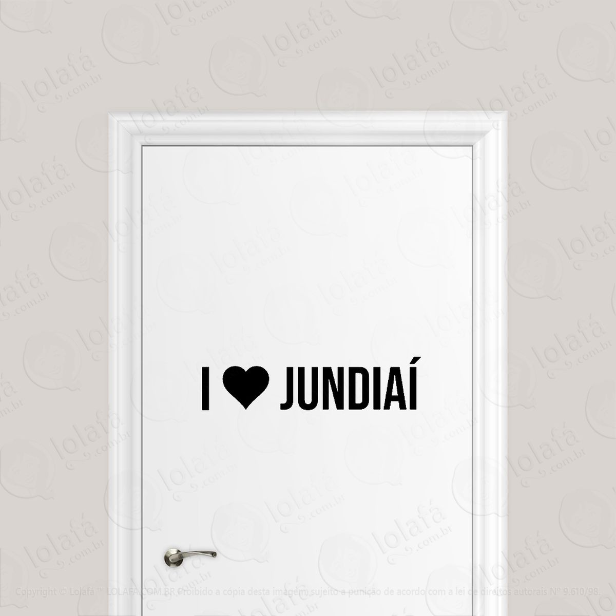 adesivo para porta eu amo jundiaí - i love jundiaí mod:1908