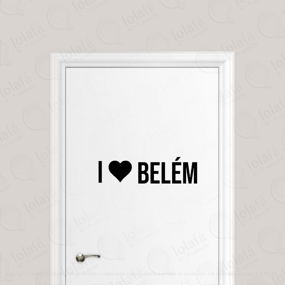 adesivo para porta eu amo belém - i love belém mod:1917