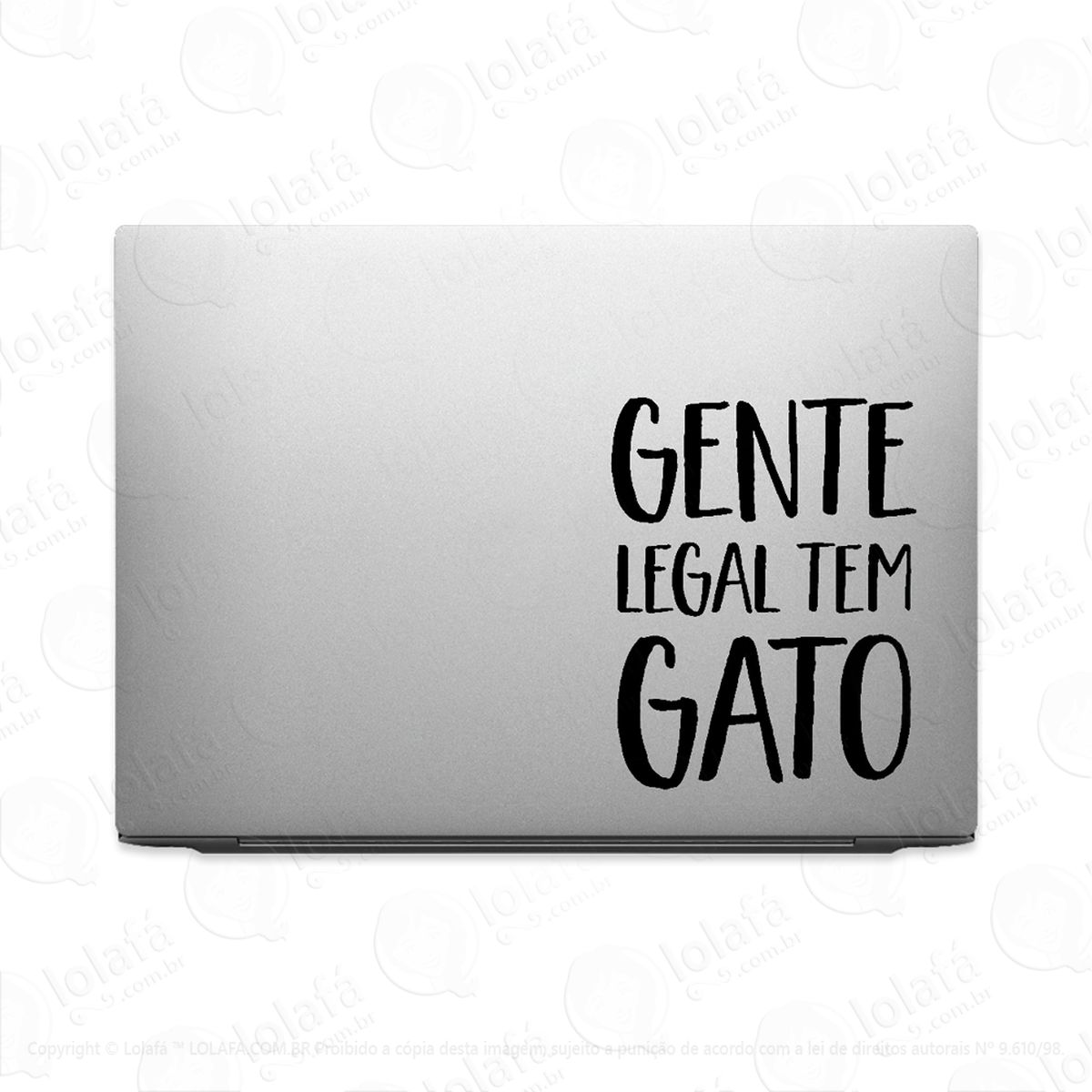 adesivo para notebook frase gente legal tem gato mod:2271