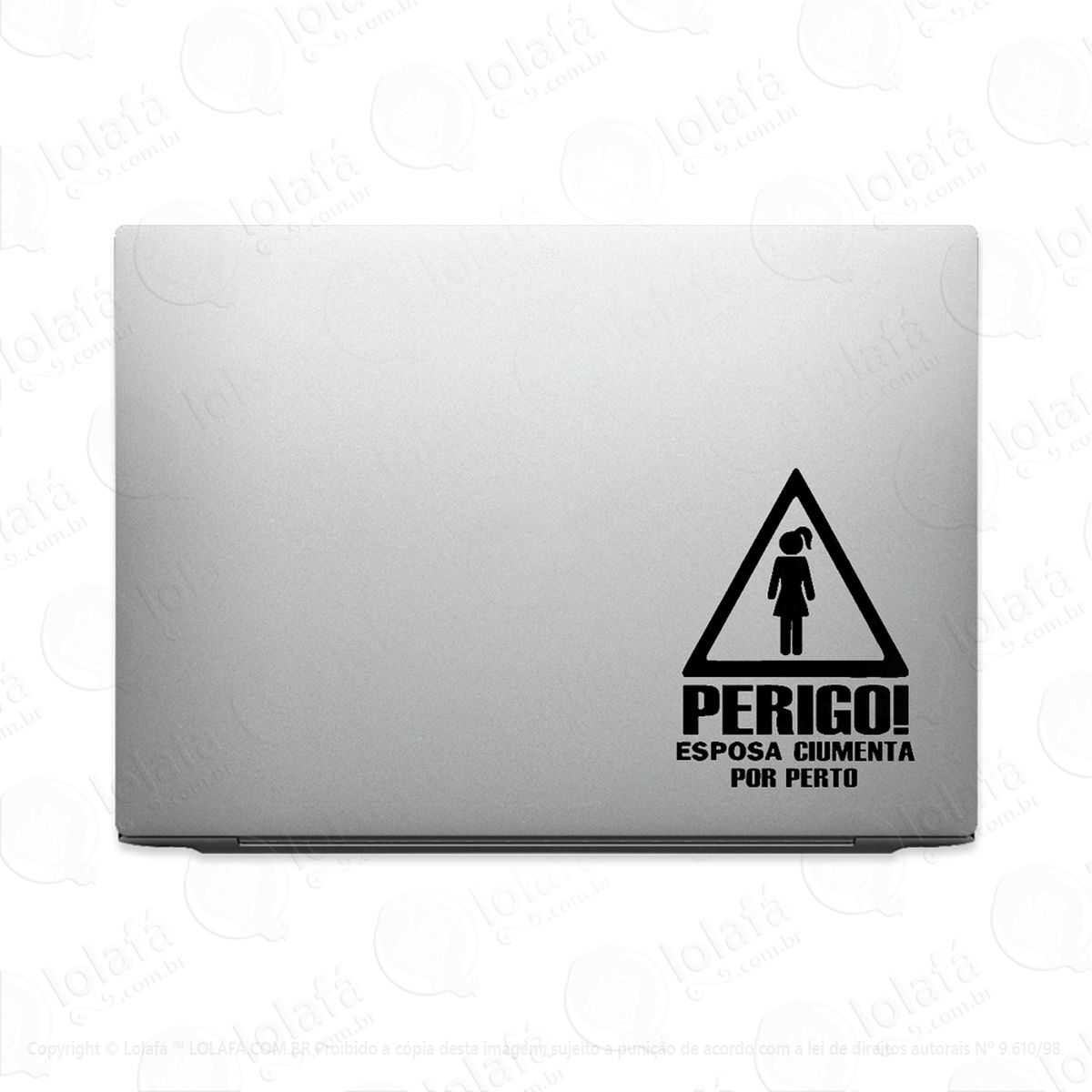 adesivo para notebook perigo esposa ciumenta por perto mod:2296