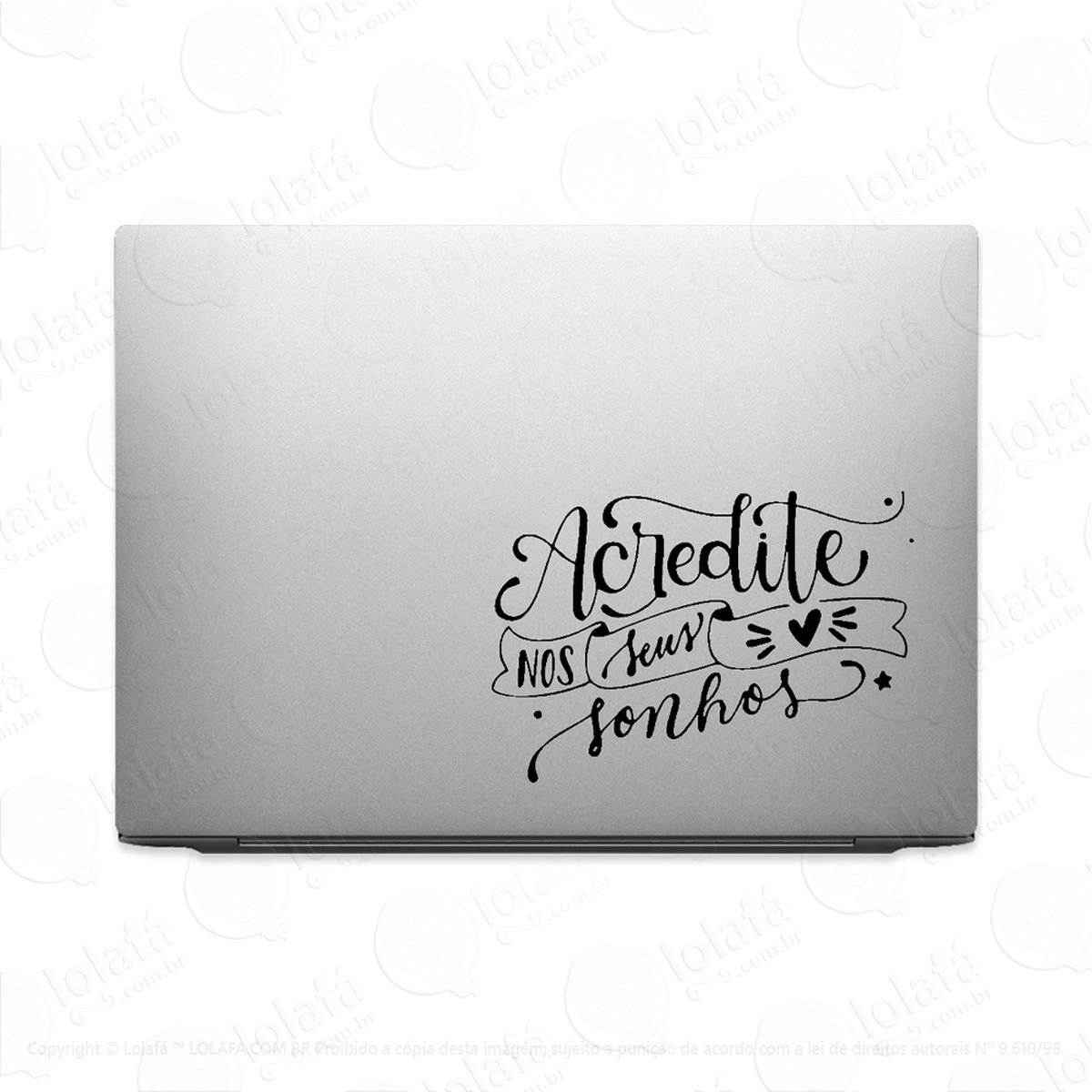 adesivo para notebook frase acredite nos seus sonhos mod:2382