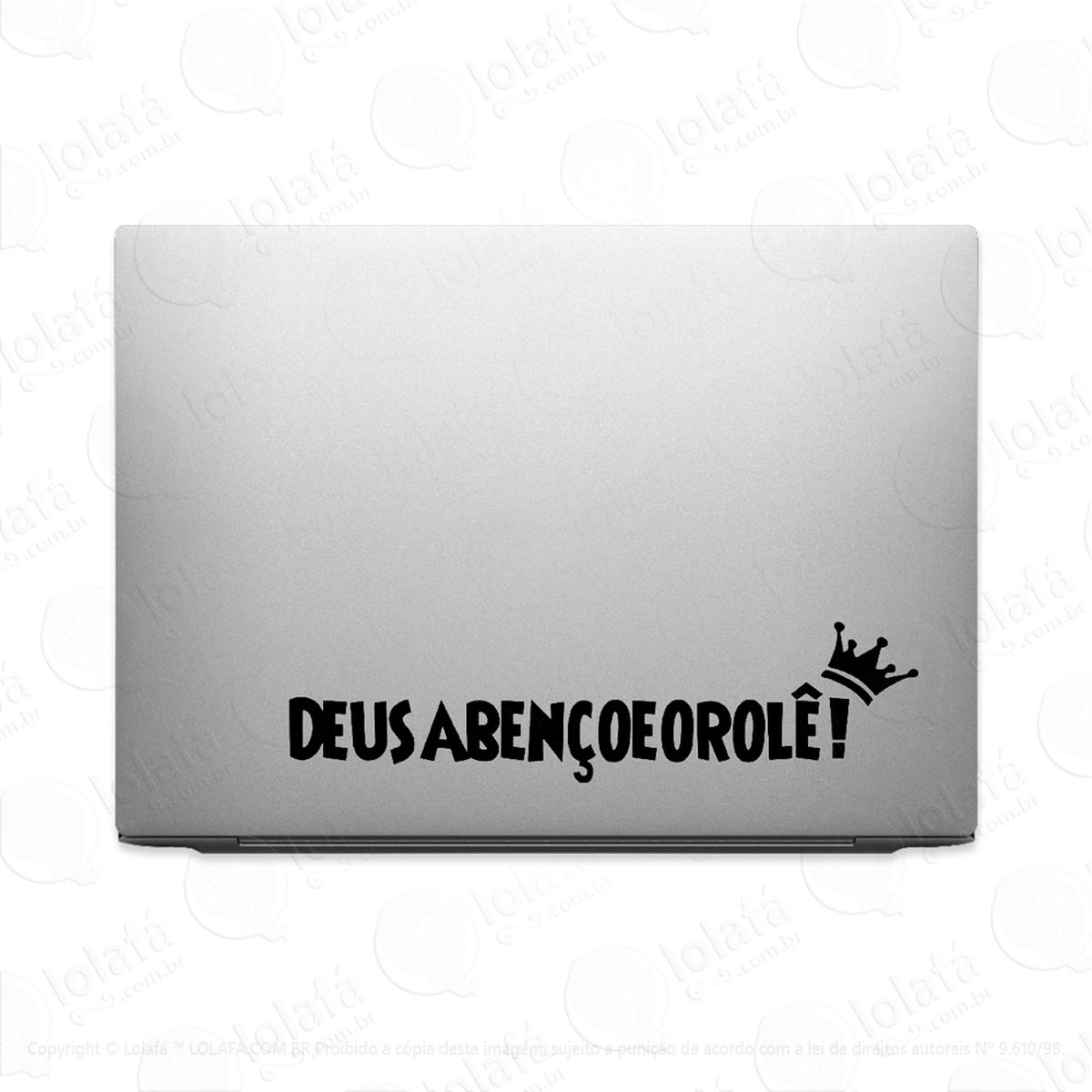 adesivo para notebook deus abençoe o rolê mod:2543