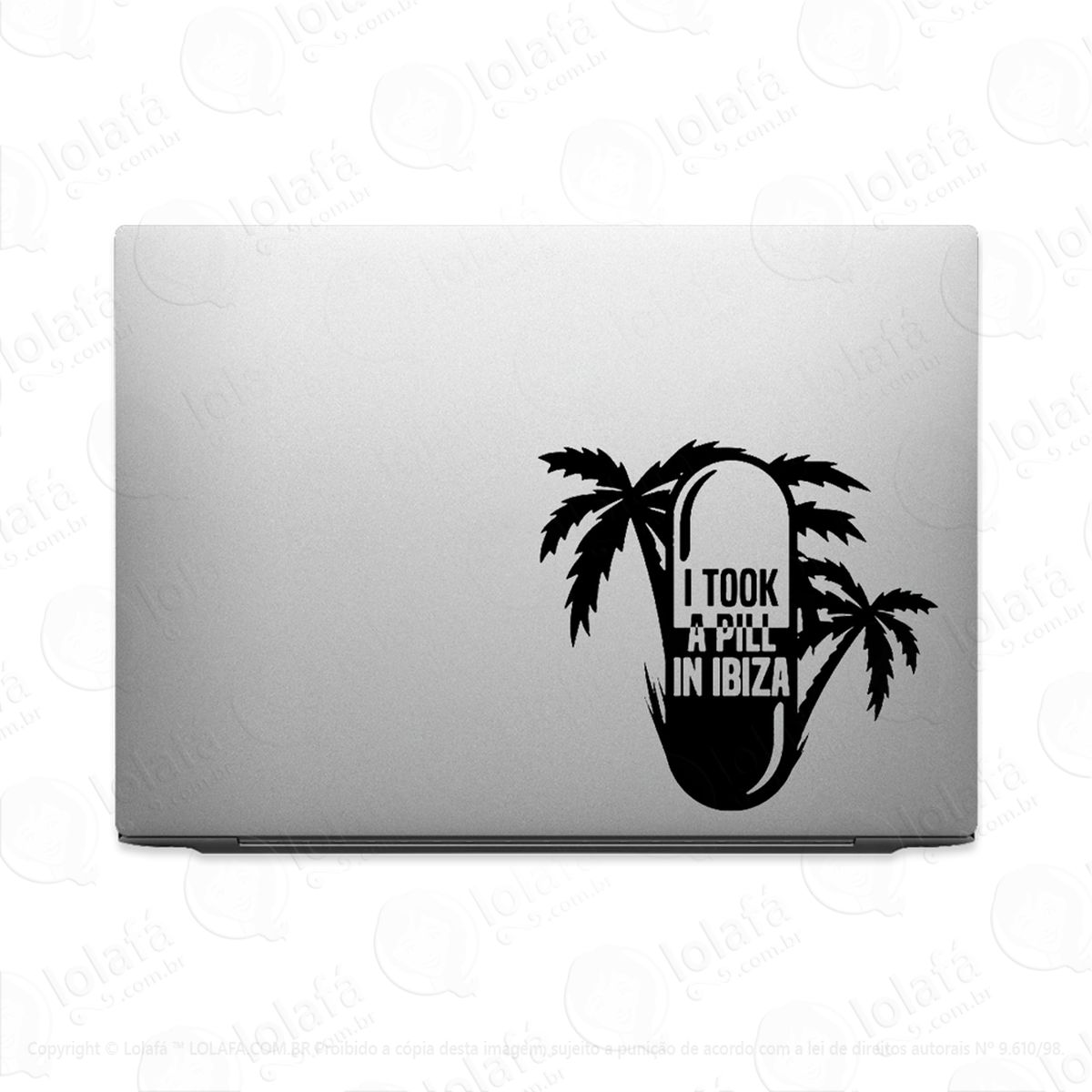 adesivo para notebook eu tomei uma pilula em ibiza mod:2667