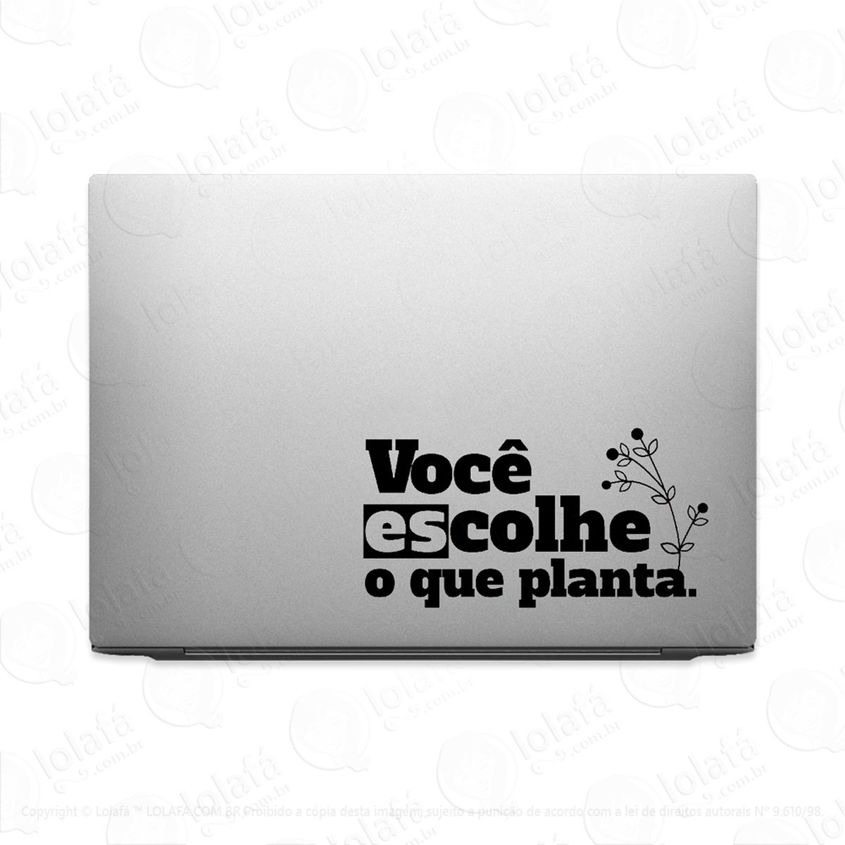 adesivo para notebook você escolhe o que planta mod:2990