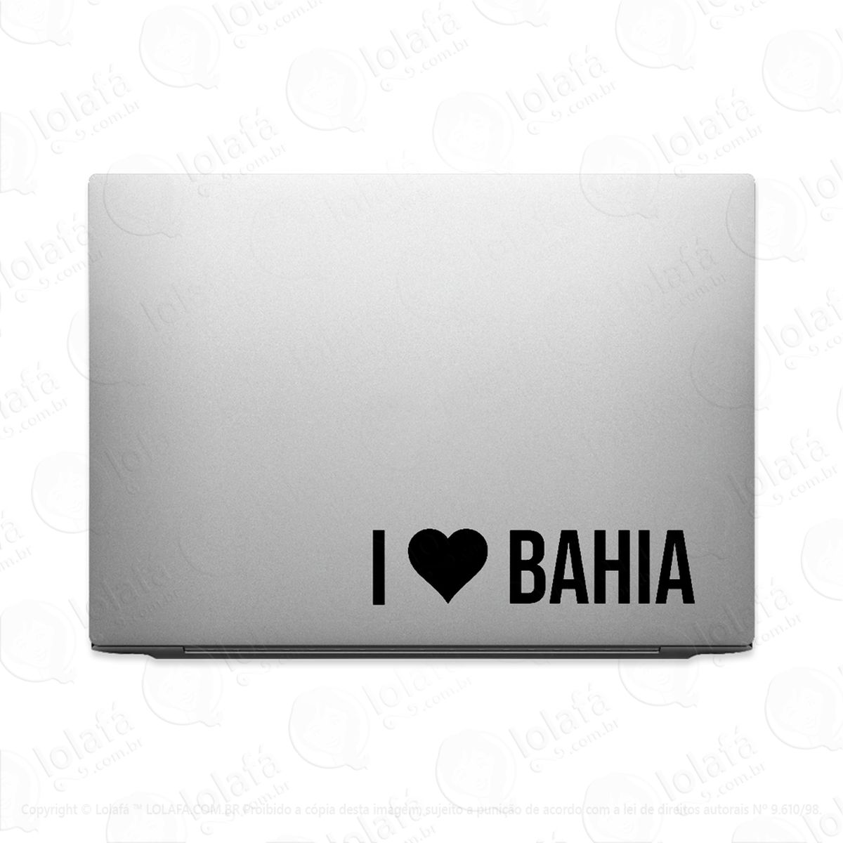 adesivo para notebook eu amo bahia - i love ba mod:3131