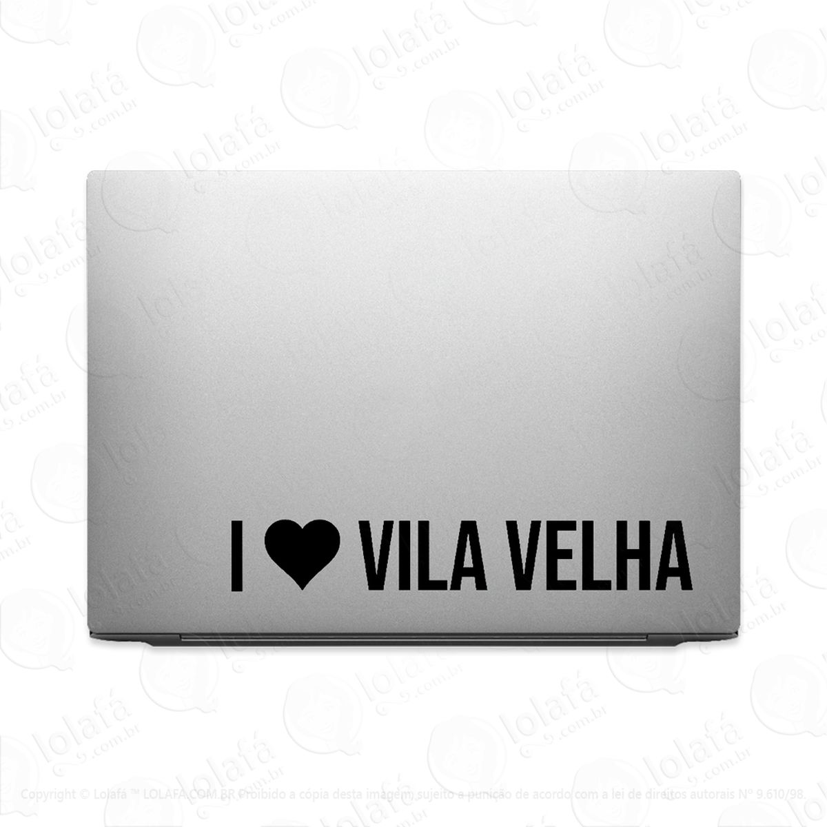 adesivo para notebook eu amo vila velha - i love mod:3402