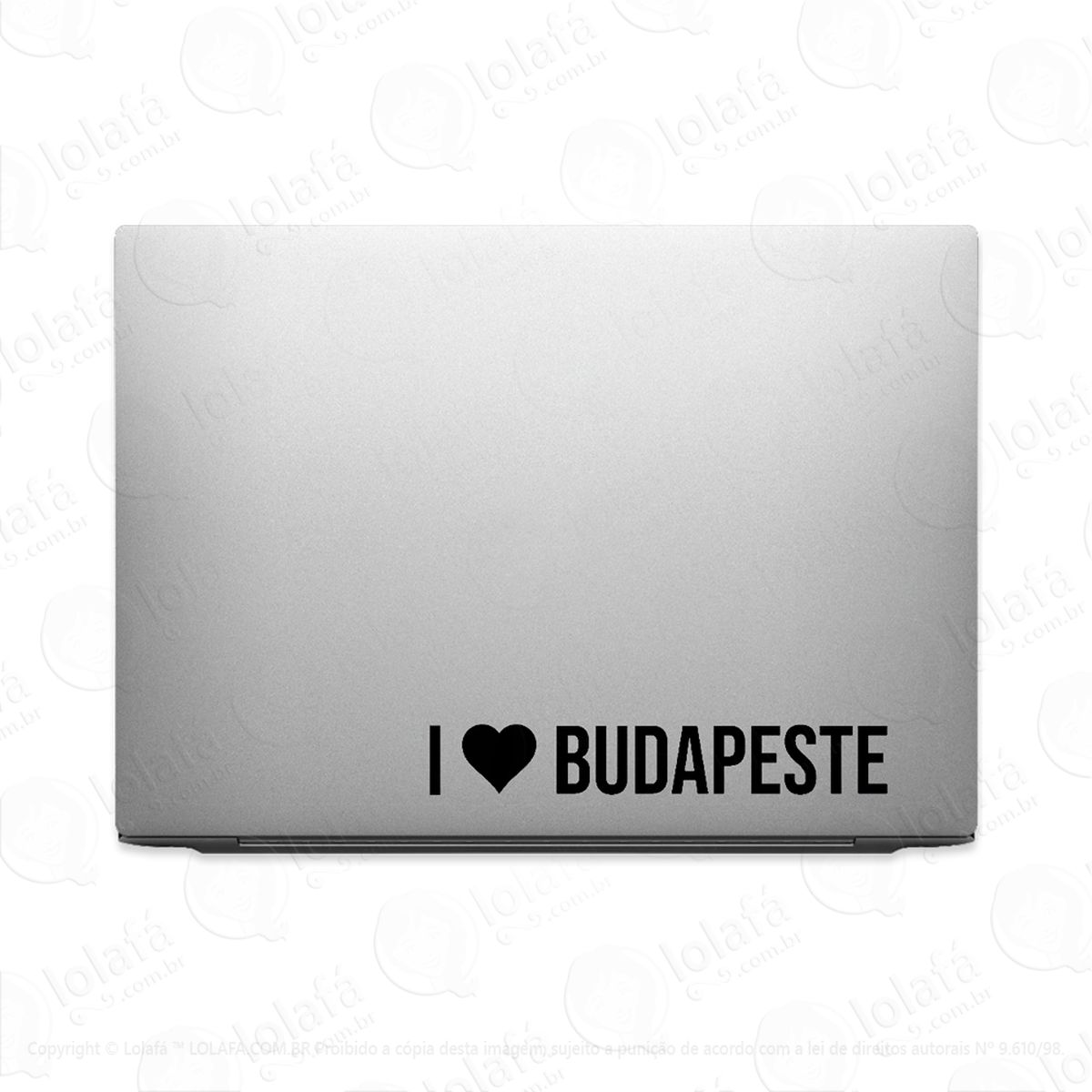 adesivo para notebook eu amo budapeste i love budapeste mod:3415