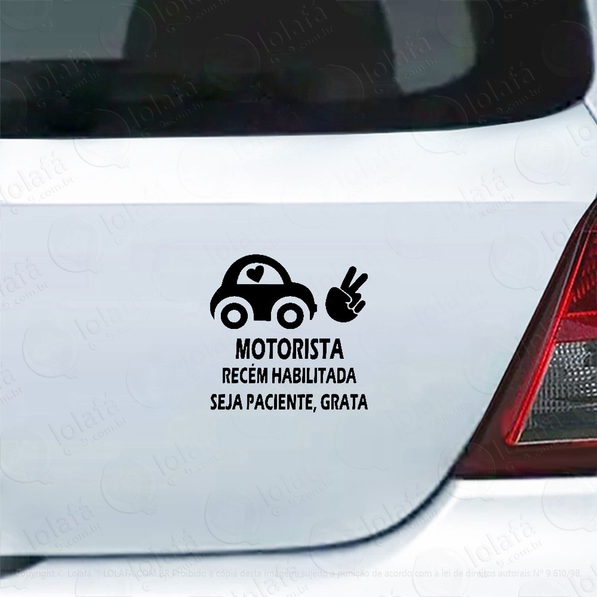 adesivo de carro motorista recém habilitada seja paciente mod:3983