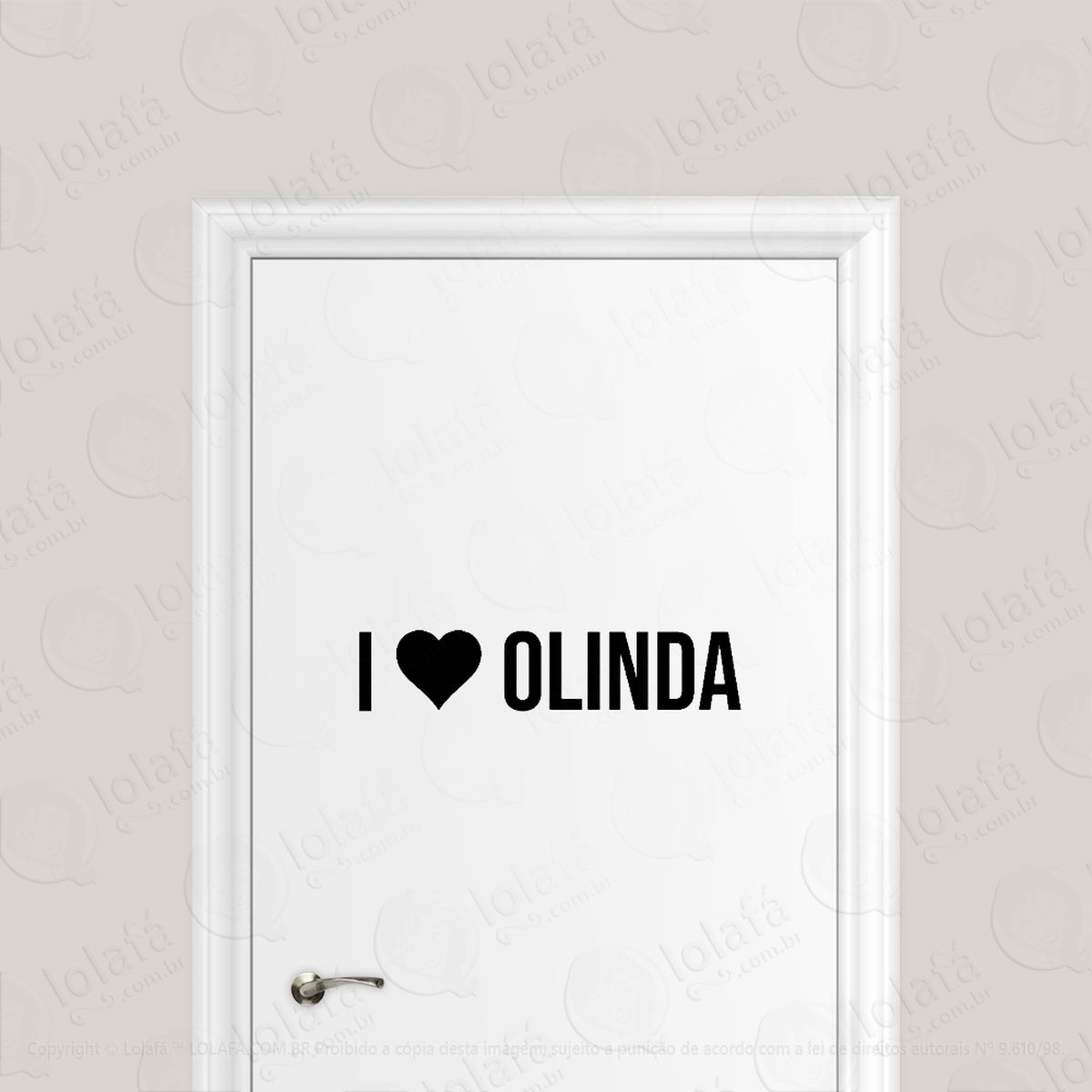 adesivo para porta eu amo olinda - i love olinda mod:6137