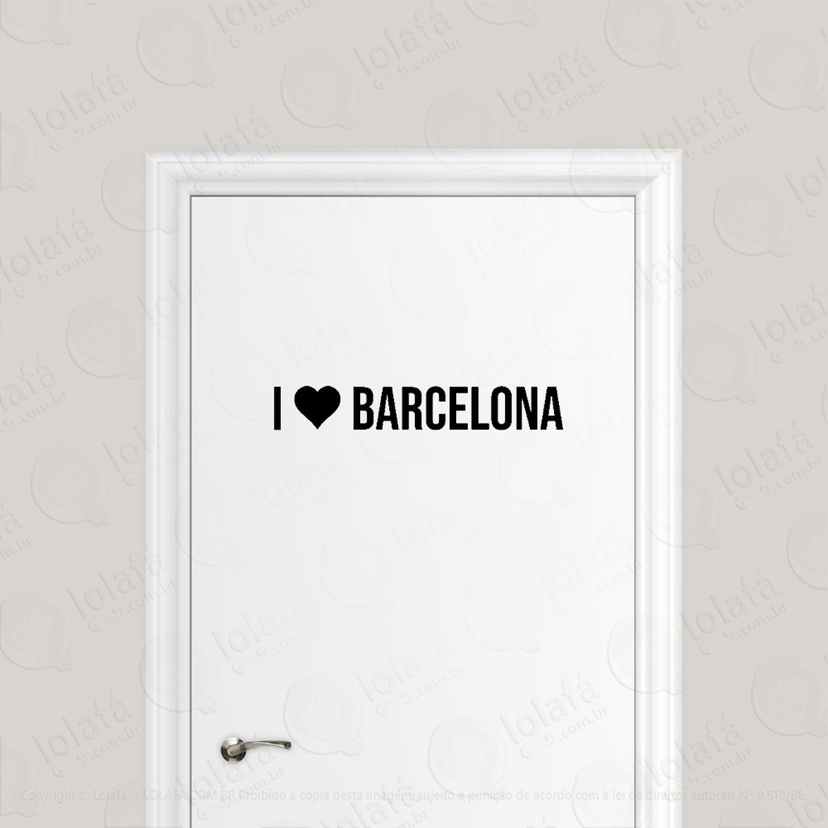 adesivo para porta eu amo barcelona i love barcelona mod:6145