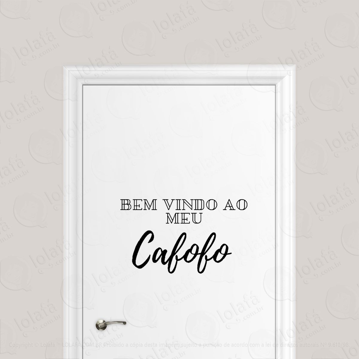 adesivo para porta bem vindo ao meu cafofo mod:6606