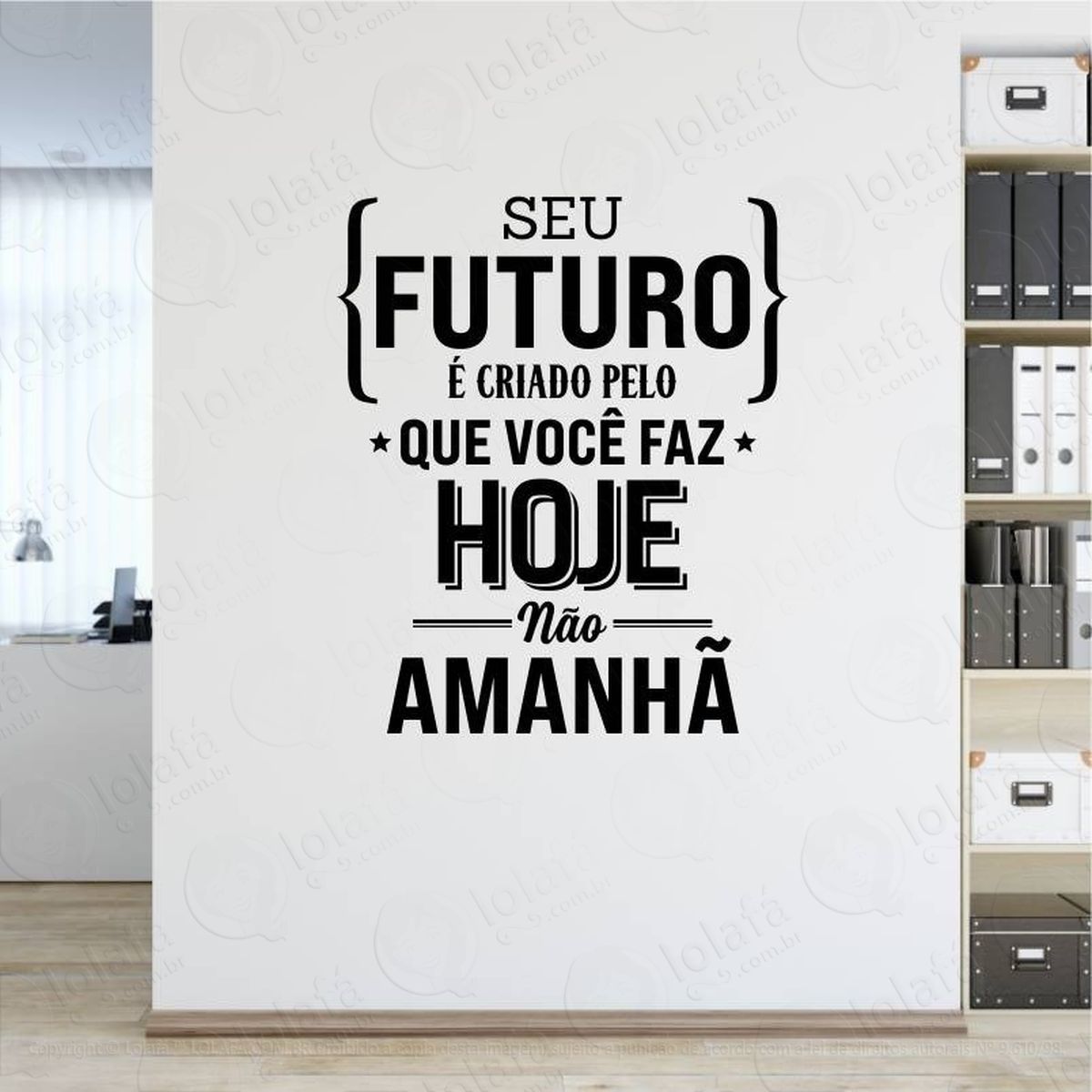 adesivo de parede decorativo frase seu futuro empresa mod:314