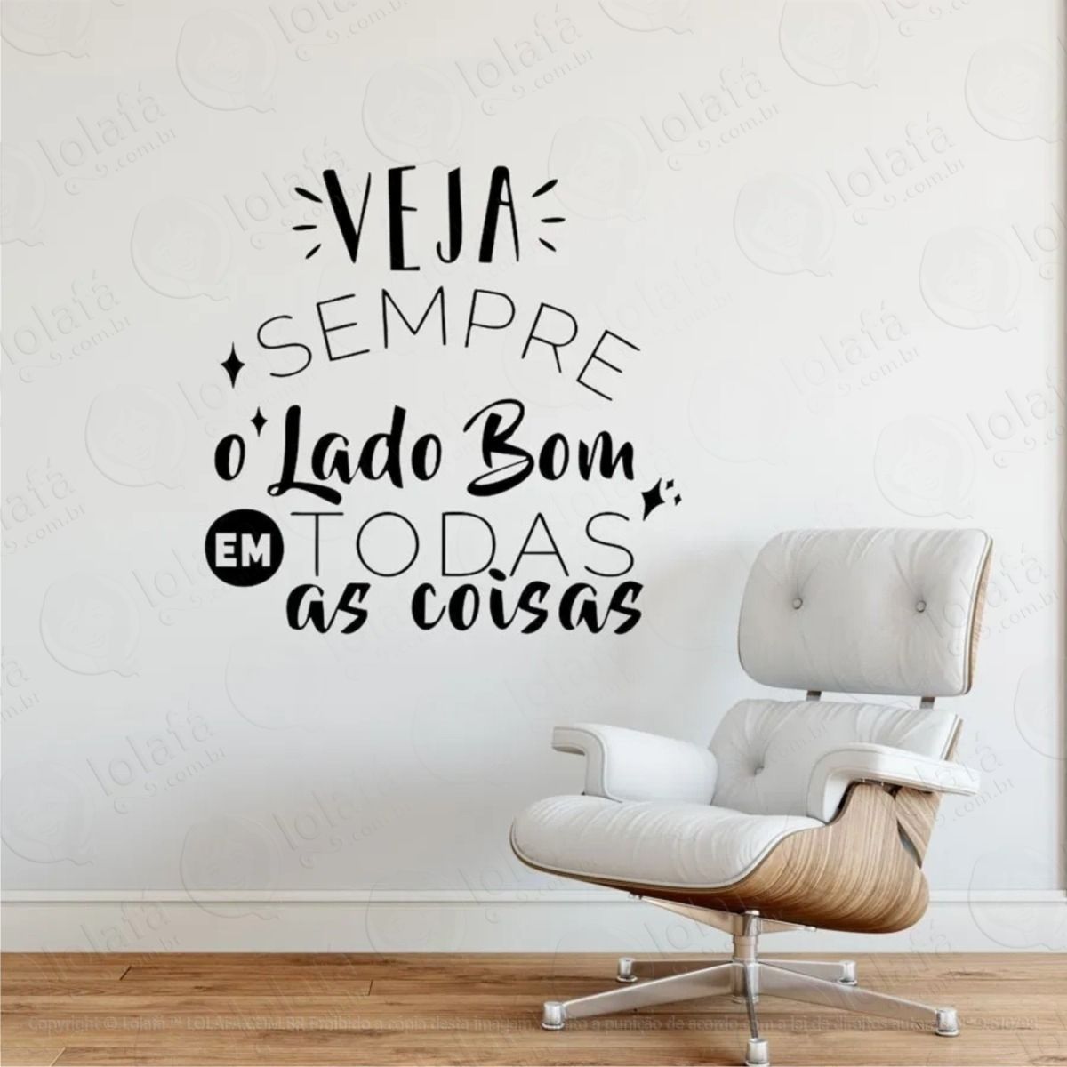 adesivo decorativo parede frase veja sempre o lado bom mod:627