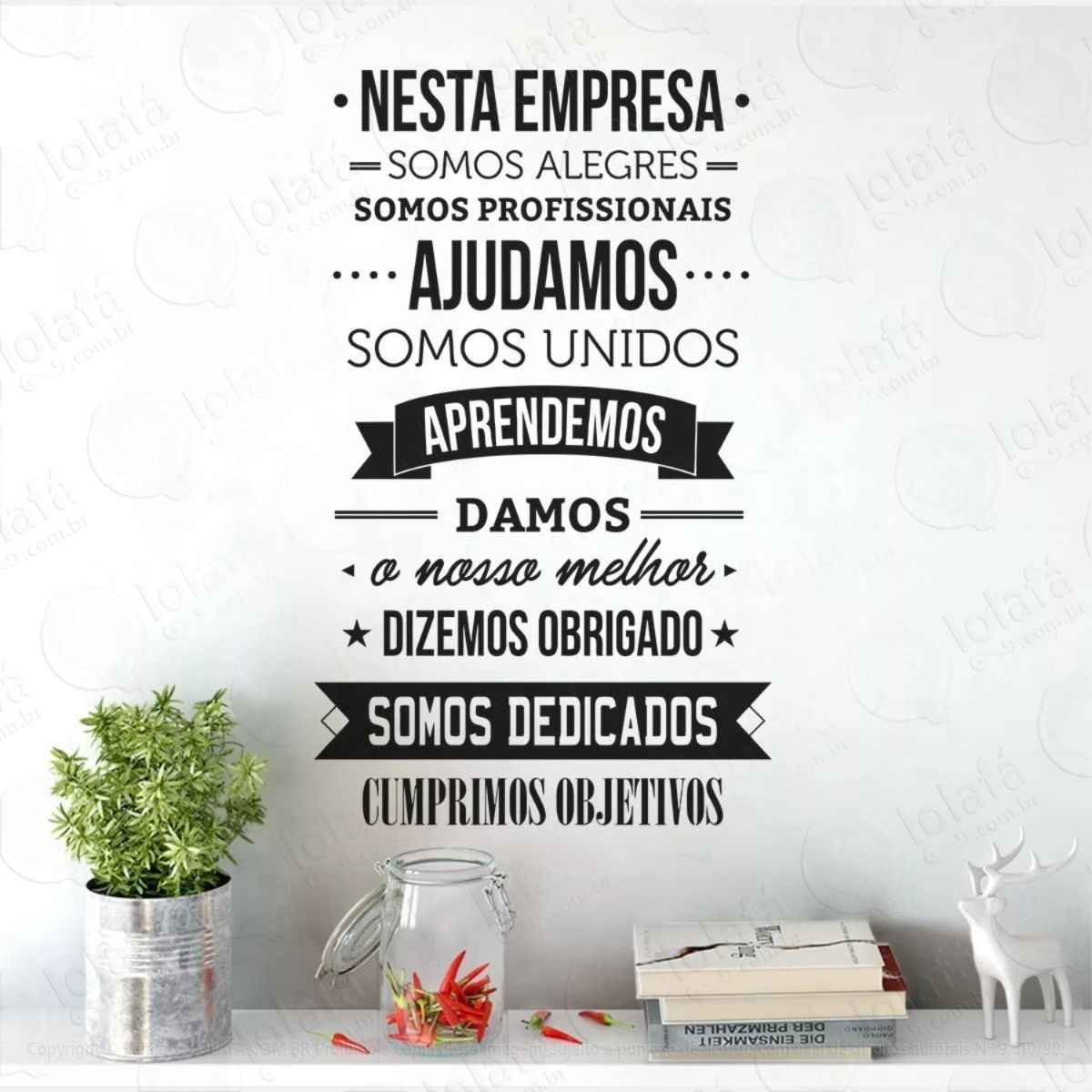 adesivo parede decorativo frase motivacional nesta empresa mod:869