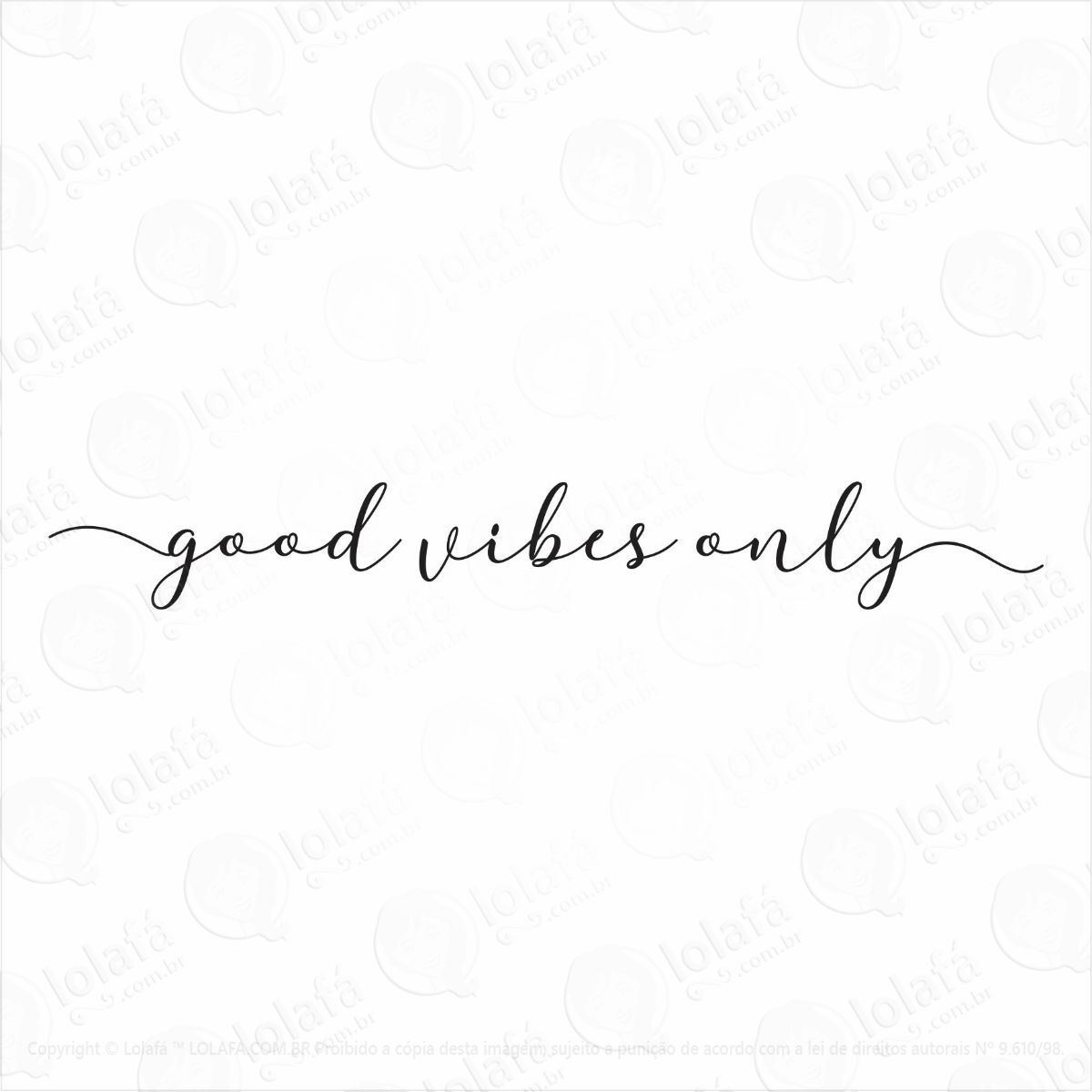 adesivo decorativo parede frase good vibes only 1.40m lindo mod:941