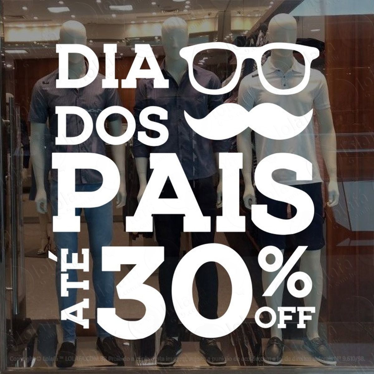 adesivo decorativo vitrine promoção dia dos pais desconto mod:4644