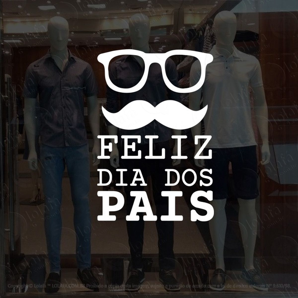 adesivo decorativo vitrine feliz dia dos pais Óculos mod:4648