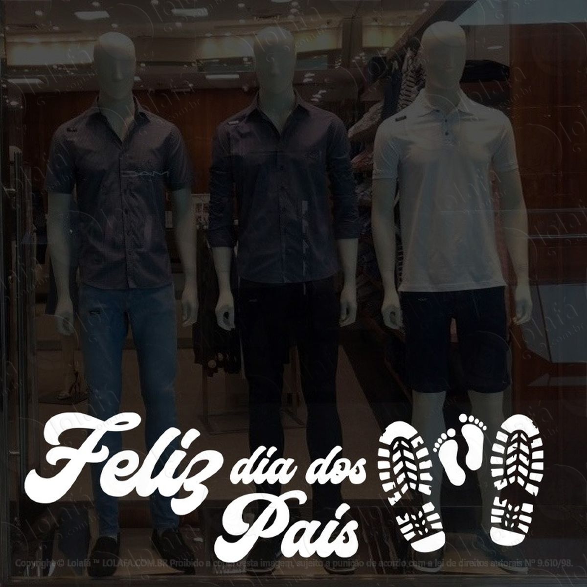 adesivo vitrine feliz dia dos pais pézinho calçados mod:4662